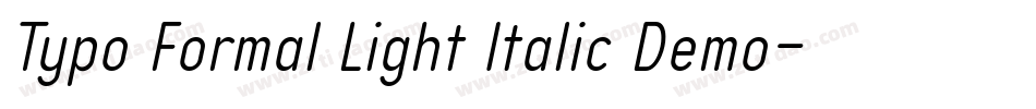 Typo Formal Light Italic Demo字体转换